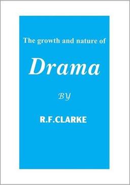 عکس The Growth and Nature of Drama