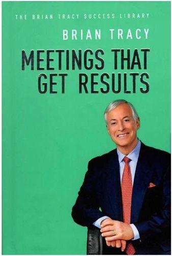 عکس Meeting That Get Results - The Brian Tracy Success Library
