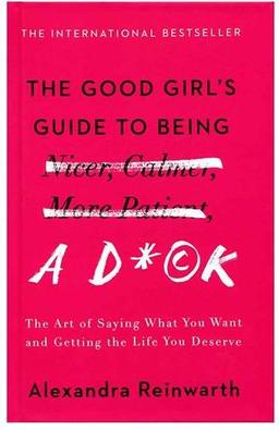 عکس The Good Girls Guide to Being a D*ck - Hard cover