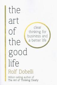 عکس The art of the good life
