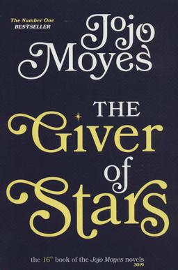 عکس جوجو مویز (۱۶) طالع ستارگان THE GIVER OF STARS (انگلیسی)
