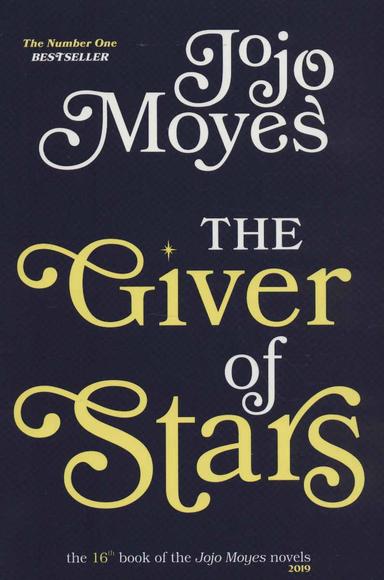 عکس جوجو مویز (۱۶) طالع ستارگان THE GIVER OF STARS (انگلیسی)