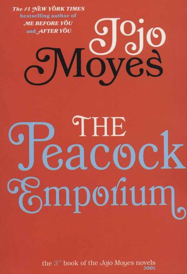 عکس جوجو مویز (۳) بازار طاووس THE PEACOCK EMPORIUM (انگلیسی)