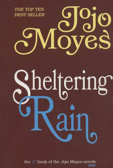 عکس جوجو مویز (۱) باران سرپناه SHELTERING RAIN (انگلیسی)