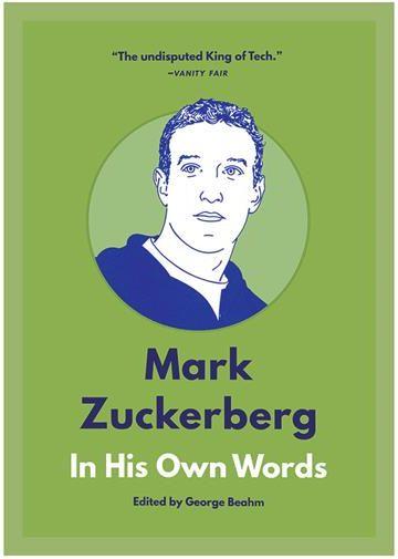 عکس Mark Zuckerberg In His Own Words - (In Their Own Words Series)