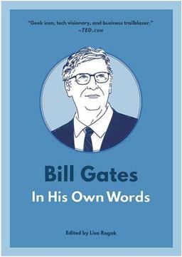 عکس Bill Gates In His Own Words - (In Their Own Words Series)