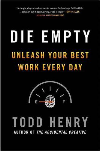 عکس Die empty: unleash your best work every day
