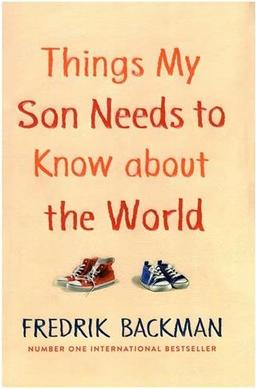 عکس Things My Son Needs to Know about the World