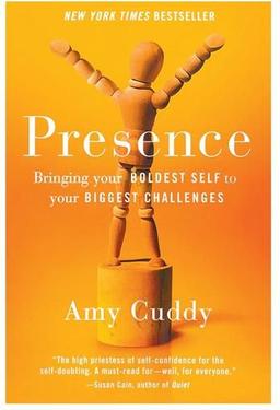 عکس Presence: Bringing Your Boldest Self to Your Biggest Challenges