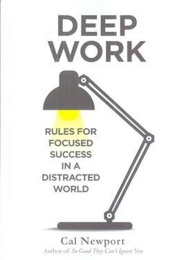 عکس DEEP WORK:کار عمیق (زبان اصلی، انگلیسی)