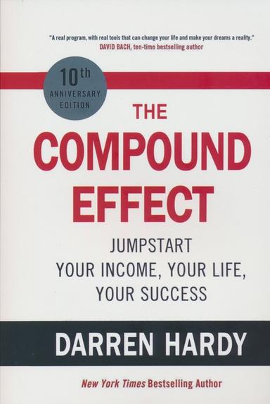 عکس THE COMPOUND EFFECT:اثر مرکب (زبان اصلی، انگلیسی)