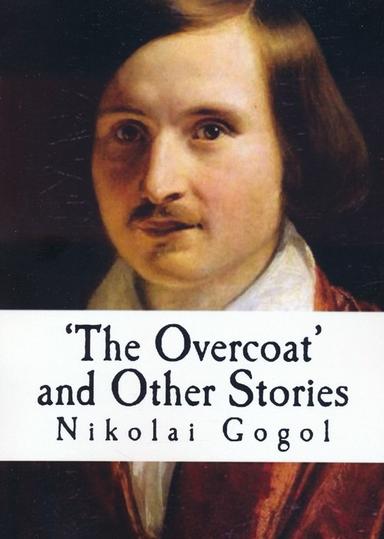 عکس THE OVERCOAT AND OTHER STORIES:شنل و دیگر داستان‌های گوگول (زبان اصلی، انگلیسی)