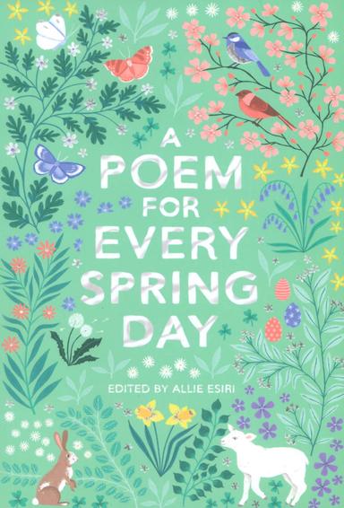 عکس A POEM FOR EVERY SPRING DAY:شعری برای هر روز بهاری (زبان اصلی، انگلیسی)