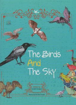عکس THE BIRDS AND THE SKY:پرنده‌ها و آسمان (زبان اصلی، انگلیسی)، (گلاسه)