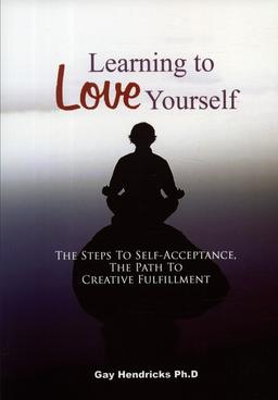 عکس LEARNING TO LOVE YOURSELF:بیاموزیم خودمان را دوست بداریم (زبان اصلی، انگلیسی)