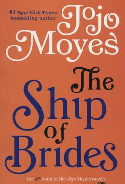 عکس جوجو مویز ۴ (کشتی تازه عروس ها: THE SHIP OF BRIDES)، (انگلیسی)