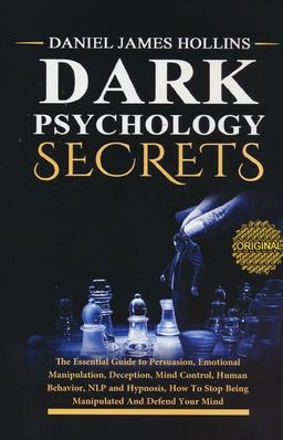 عکس DARK PSYCHOLOGY SECRETS:رازهای روانشناسی تاریک (زبان اصلی، انگلیسی)