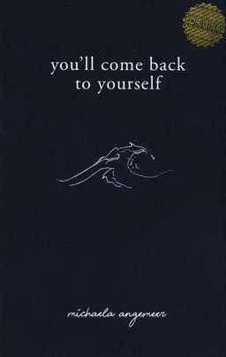عکس YOU'LL COME BACK TO YOURSELF:به خودت بر می‌گردی (زبان اصلی، انگلیسی)