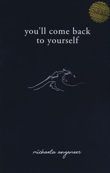 عکس YOU'LL COME BACK TO YOURSELF:به خودت بر می‌گردی (زبان اصلی، انگلیسی)