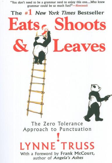 عکس EATS, SHOOTS & LEAVES:خورد، شلیک کرد و رفت