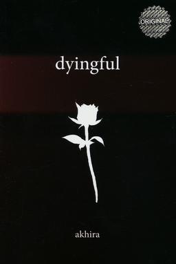 عکس DYINGFUL:در حال مرگ (زبان اصلی، انگلیسی)