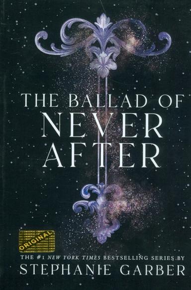 عکس THE BALLAD OF NEVER AFTER:هرگز بعد از آن (زبان اصلی، انگلیسی)
