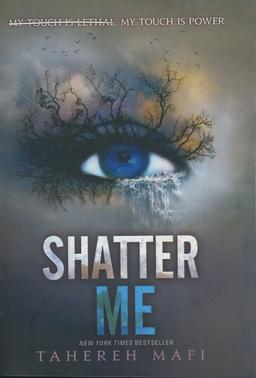 عکس SHATTER ME:خردم کن (زبان اصلی، انگلیسی)