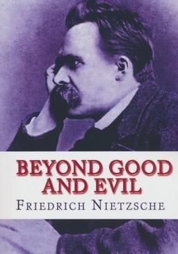 عکس BEYOND GOOD AND EVIL:فراسوی نیک و بد (زبان اصلی، انگلیسی)