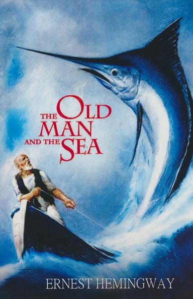عکس THE OLD MAN AND THE SEA:پیرمرد و دریا (زبان اصلی، انگلیسی)