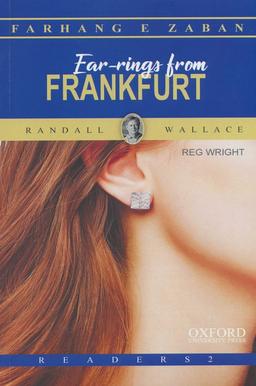 عکس EAR-RINGS FROM FRANKFORT:گوشواره‌هایی از فرانکفورت، المنتری ۲ (زبان اصلی، انگلیسی)