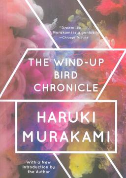 عکس THE WIND-UP BIRD CHRONICLE:تاریخچه پرنده کوکی (زبان اصلی، انگلیسی)