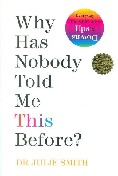عکس WHY HAS NOBODY TOLD ME THIS BEFORE:چرا تا به حال کسی این‌ها را به من نگفته بود؟ (زبان اصلی، انگلیسی)