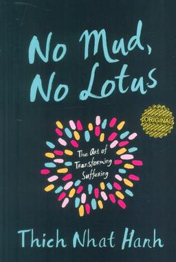 عکس NO MUD, NO LOTUS:نیلوفر و مرداب (زبان اصلی، انگلیسی)