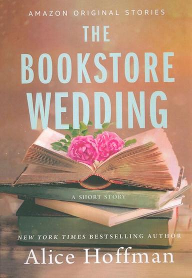 عکس THE BOOKSTORE WEDDING:کتابفروشی عروسی (زبان اصلی، انگلیسی)