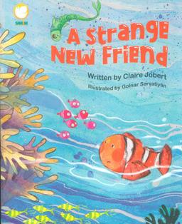 عکس A strange New Friend:دوست عجیب (انگلیسی)، (گلاسه)