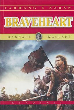 عکس BRAVEHEART:شجاع دل، پری اینترمدیت ۳ (زبان اصلی، انگلیسی)