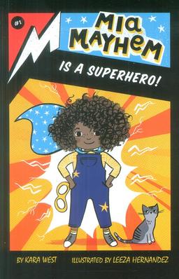 عکس MIA MAYHEM IS A SUPERHERO! ۱: ماجراهای میا ۱ (من یک ابر قهرمانم)، (زبان اصلی، انگلیسی)
