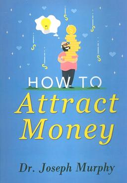 عکس HOW TO ATTRACT MONEY:قدرت جذب پول (زبان اصلی، انگلیسی)