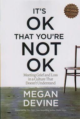 عکس IT «S OK THAT YOU» RE NOT OK:عیبی نداره اگه حالت خوش نیست (زبان اصلی، انگلیسی)