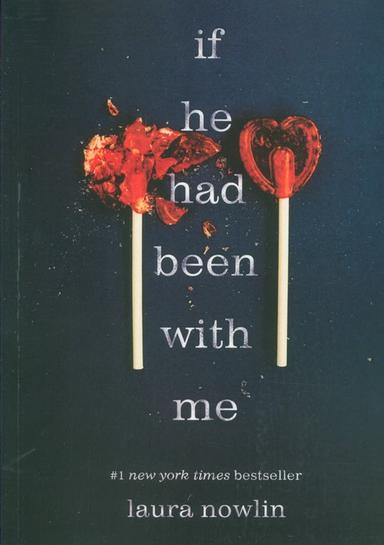 عکس IF HE HAD BEEN WITH ME:اگر او با من بود (زبان اصلی، انگلیسی)