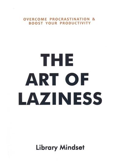 عکس THE ART OF LAZINESS:هنر تنبلی (زبان اصلی، انگلیسی)