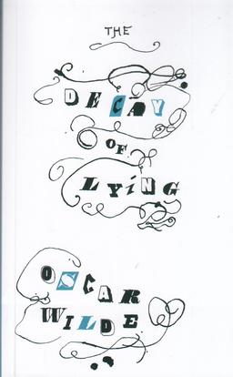 عکس The Decay Of Lying زوال دروغ