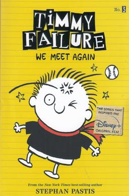 عکس Timmy Failure ۳: We Meet Again تیمی شاسکول ۳: کوه به کوه نمیرسه