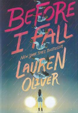 عکس Before I fall پیش از آنکه بمیرم