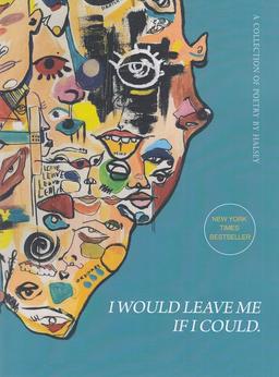 عکس I would leave me if i could: اگر بتوانم خودم را ترک کنم