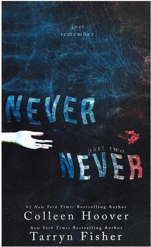 عکس Never Never - Part Two