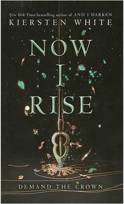 عکس Now I Rise - The Conquerors Saga 2