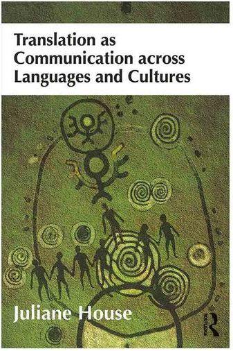 عکس Translation as Communication across Languages and Cultures-House
