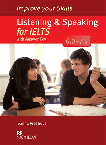 عکس Improve Your Skills Listening and Speaking for IELTS 6.0-7.5