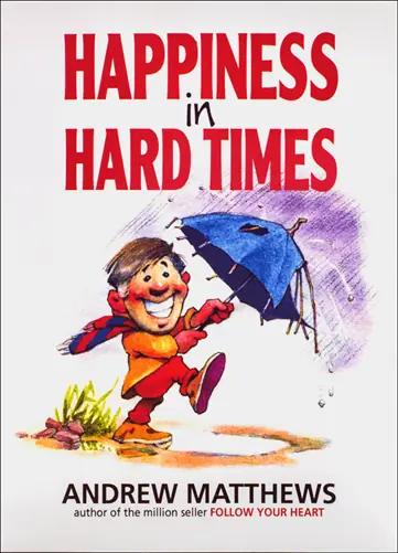 عکس Happiness in Hard Times